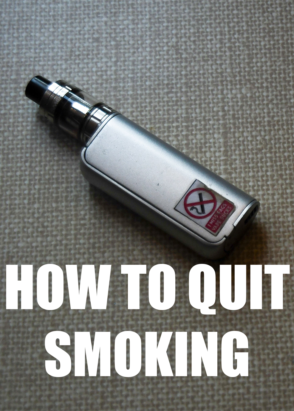 How to Quit Smoking